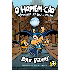 O Homem-Cão: por quem as bolas rolam – Vol. 7