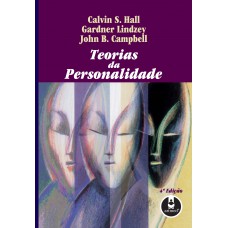 Teorias da Personalidade Teorias da Personalidade