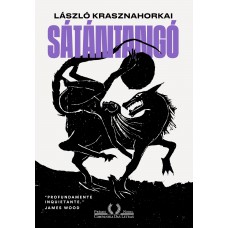 Sátántangó - Do autor vencedor do Nobel de literatura 2025