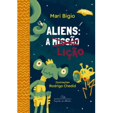 Aliens: a lição (Coleção Canoa) Aliens: a lição (Coleção Canoa)