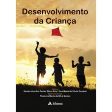 Desenvolvimento da criança Desenvolvimento da criança