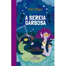 A sereia garbosa (Coleção Canoa) A sereia garbosa (Coleção Canoa)