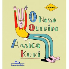O nosso querido amigo Kuki