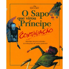 O sapo que virou príncipe