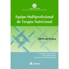 Equipe multiprofissional de terapia nutricional Equipe multiprofissional de terapia nutricional