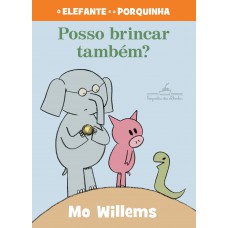 Posso brincar também? (Nova edição)