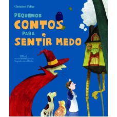 Pequenos contos para sentir medo