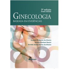 Ginecologia baseada em evidências Ginecologia baseada em evidências