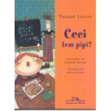 Ceci tem pipi?