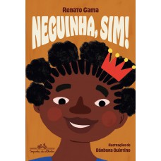 Neguinha, sim! (Coleção Canoa)