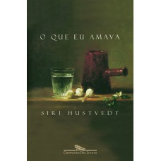 O que eu amava O que eu amava