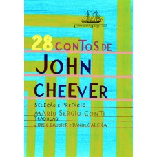 28 contos de John Cheever 28 contos de John Cheever