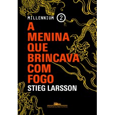 A menina que brincava com fogo