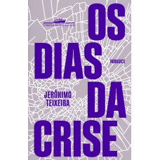 Os dias da crise Os dias da crise