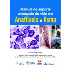 Manual de suporte avançado de vida em anafilaxia e asma Manual de suporte avançado de vida em anafilaxia e asma