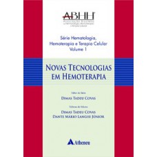 Novas tecnologias em hemoterapia