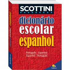 Scottini Dicionário Escolar de Espanhol (I)