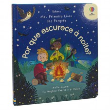 Por Que Escurece?: Meu Primeiro Livro Do