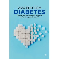 Viva bem com Diabetes