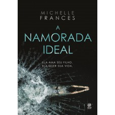 A namorada ideal A namorada ideal