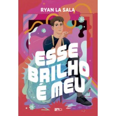 Esse brilho é meu