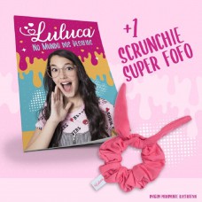 Luluca - No mundo dos desafios + Scrunchie Luluca - No mundo dos desafios + Scrunchie