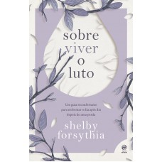 Sobre viver o luto