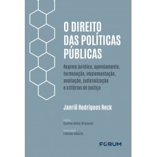 O Direito das Políticas Públicas O Direito das Políticas Públicas