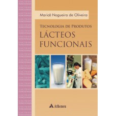 Tecnologia de produtos lácteos funcionais Tecnologia de produtos lácteos funcionais