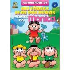 Almanaque histórias sem palavras da turma da mônica 02 Almanaque histórias sem palavras da turma da mônica 02