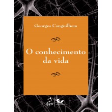 O Conhecimento da Vida