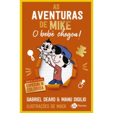 As aventuras de Mike 2: o bebê chegou!