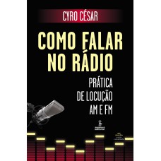 Como falar no rádio Como falar no rádio