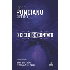 O ciclo do contato O ciclo do contato