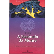 A essência da mente A essência da mente