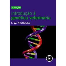 Introdução à Genética Veterinária Introdução à Genética Veterinária