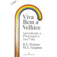 Viva bem a velhice Viva bem a velhice