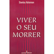 Viver o seu morrer Viver o seu morrer