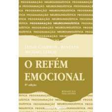 O refém emocional