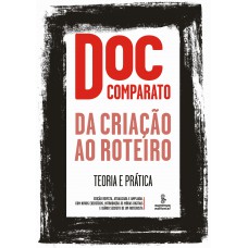 Da criação ao roteiro Da criação ao roteiro