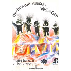 Mentiras que parecem verdades Mentiras que parecem verdades