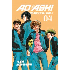 Ao Ashi - Craques da bola Vol. 04 Ao Ashi - Craques da bola Vol. 04