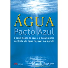 Água - pacto azul Água - pacto azul