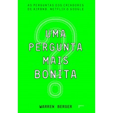 Uma Pergunta mais Bonita