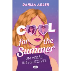 Cool for the summer Cool for the summer