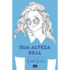 Sua alteza real (royals 2) Sua alteza real (royals 2)