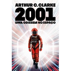 2001: Uma Odisseia no Espaço 2001: Uma Odisseia no Espaço