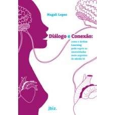 Diálogo e conexão Diálogo e conexão
