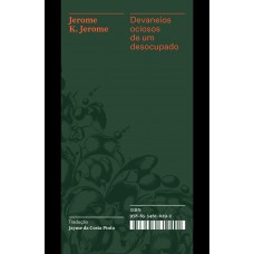 Devaneios ociosos de um desocupado – Coleção Acervo