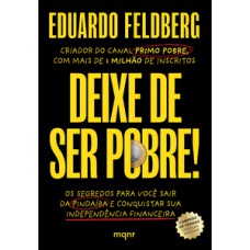 Deixe de ser pobre